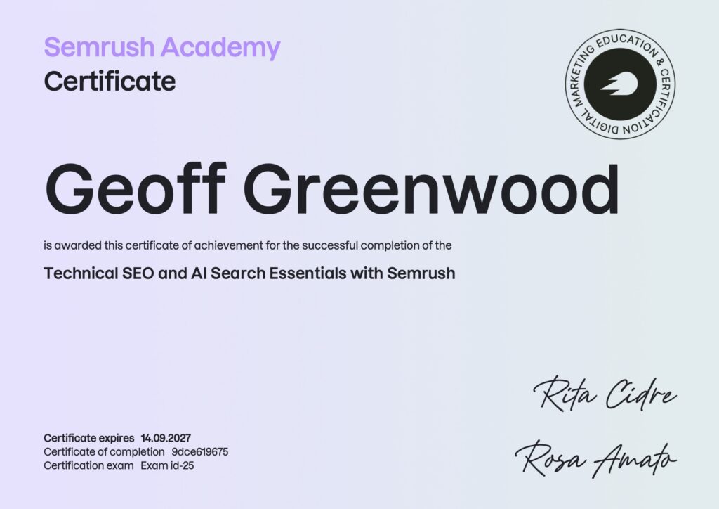 Semrush Technical SEO and AI Search Essentials certificate awarded to Geoff Greenwood